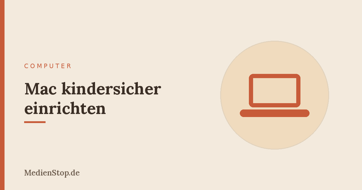 Mac kindersicher einrichten: Bildschirmzeit, Konten & Webfilter 13 Mac kindersicher einrichten: Bildschirmzeit, Konten & Webfilter