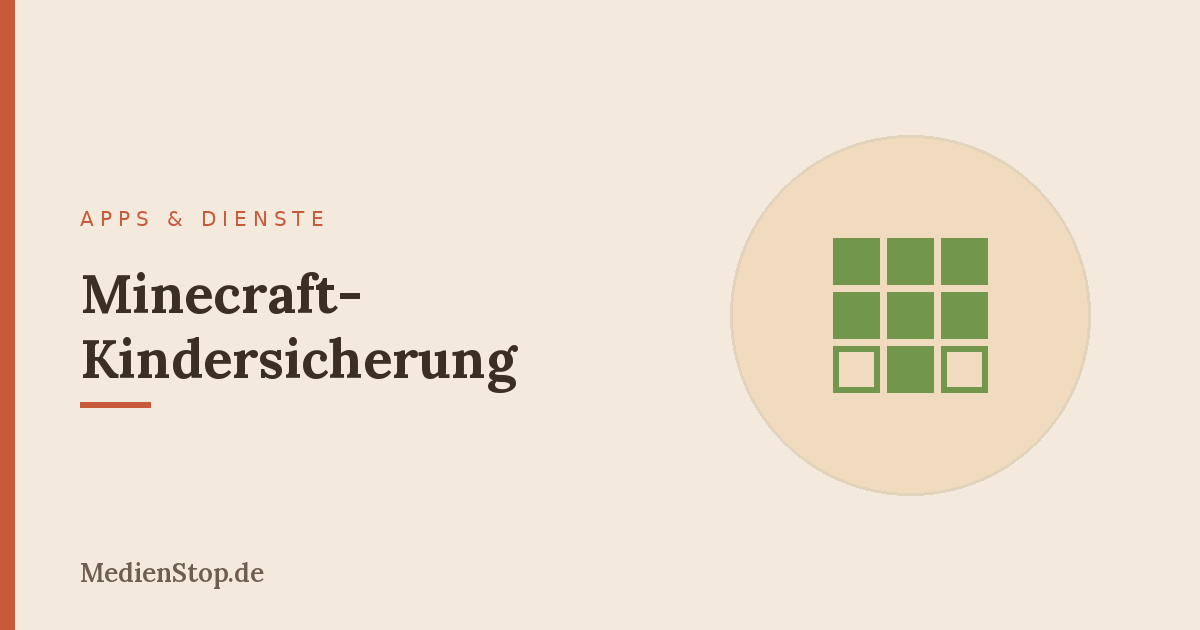 Minecraft Kindersicherung: so spielt dein Kind sicher online 30 Minecraft Kindersicherung: so spielt dein Kind sicher online