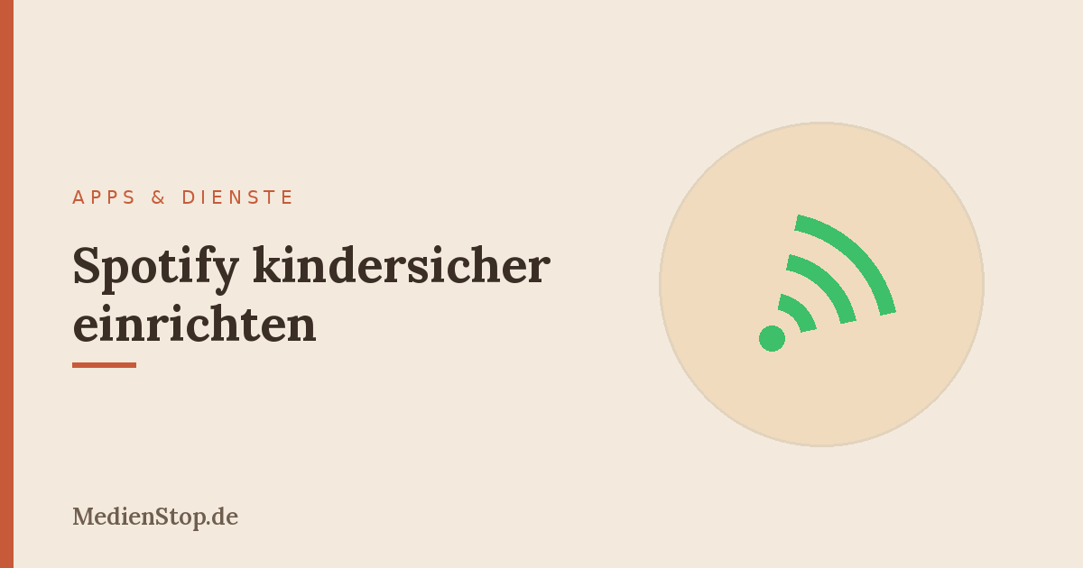 Spotify kindersicher einrichten: Kids-App, Konten & Filter 36 Spotify kindersicher einrichten: Kids-App, Konten & Filter