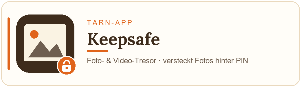 Tarn-Apps erkennen: versteckte Apps auf dem Handy deines Kindes finden 5 App-Symbol von Keepsafe (Foto- und Video-Tresor) – MedienStop.de