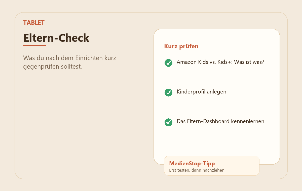 Fire-Tablet kindersicher einrichten: Amazon Kids richtig nutzen 3 MedienStop-Praxisbild zu Fire-Tablet kindersicher einrichten: Amazon Kids richtig nutzen: elterncheck